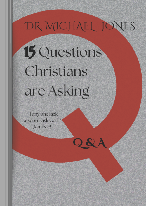 15 Questions Christians are Asking (MANUAL)